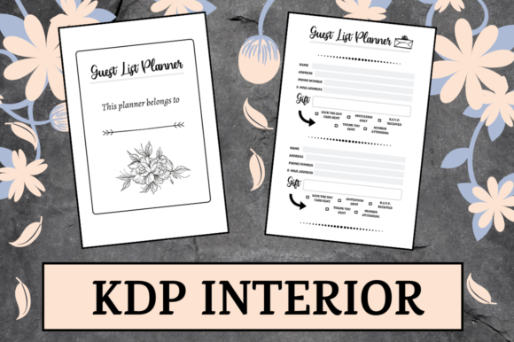 Guest List Planner KDP Interior: A Practical Solution for Modern Publishing Needs