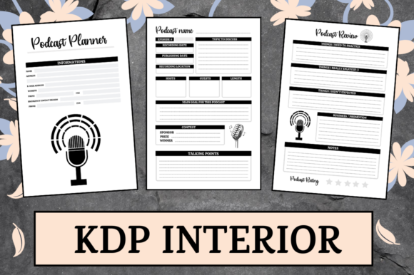 Podcast Planner KDP Interior: Strategic Planning for Content Creators and Entrepreneurs